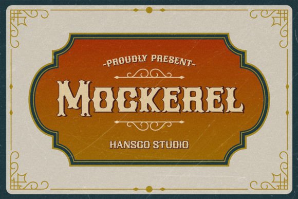 Mockerel: The Vintage Typeface for Authentic Branding